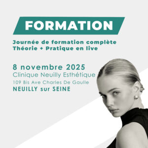 Journée de formation complète – Théorie + Pratique en live CLINIQUE NEUILLY ESTHETIQUE – Image 1